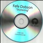 FEFE DOBSON Bégaiement avec RARE TST INSTRUMENTAL PRESS PROMO DJ CD single 2010 USA