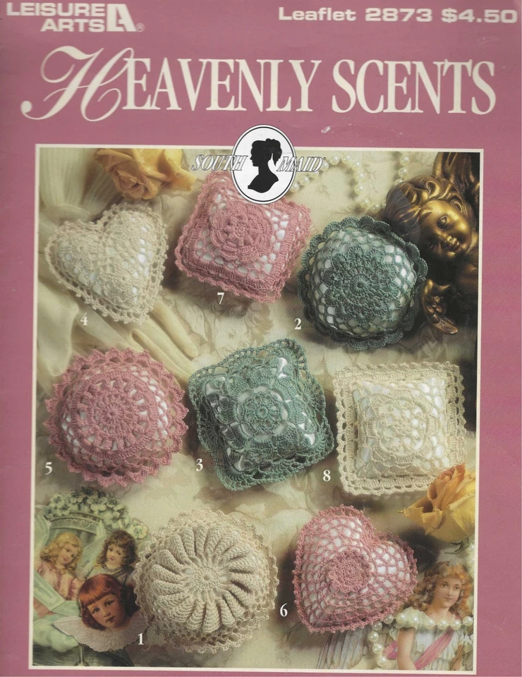 Heavenly Scents ~ Leisure Arts - 8 Sachets Pincushions Leaflet 2873 - Image 1 of 1