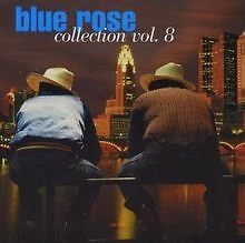 Blue Rose Collection Vol.8 von Various | CD | Zustand sehr gut - Bild 1 von 2
