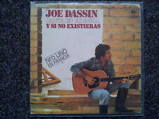 7" Single Vinyl Joe Dassin - Y si no existieras SUNG IN SPANISH