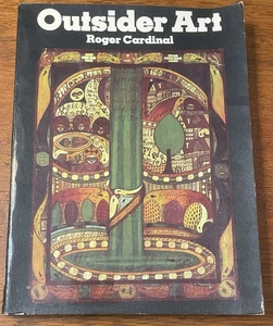 Outsider Art By Roger Cardinal 1972 Praeger Publishers Vintage Softcover/PB Book - Picture 1 of 12