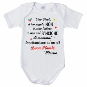 Body neonato personalizzato con nome papà il tuo regalo è nel pancione di mamma - Foto 1 di 1