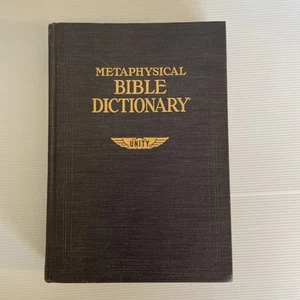 Metaphysical Bible Dictionary - Unity School Of Christianity, 1931 Hardcover - Picture 1 of 14