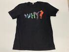 Why? T-shirt Size Large Anticon Clouddead Odd Nosdam Yoni Wolf Vintage Why