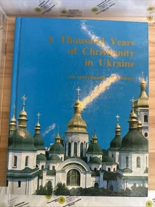A THOUSAND YEARS OF CHRISTIANITY IN UKRAINE: AN ENCYCLOPEDIC CHRONOLOGY - 1988 - Imagen 1 de 8