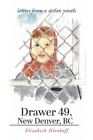 Elizabeth Hlookoff Drawer 49, New Denver, BC (Poche)