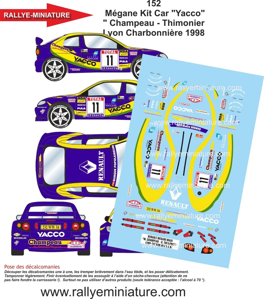DECALS 1/43 REF 0152 RENAULT MAXI MEGANE CHAMPEAU RALLYE LYON CHARBONNIERES 1998 - Photo 1/1