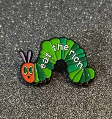 Eat the Rich Enamel Pin – Protest Badge, Anti-Capitalist Statement Accessory - Image 1 of 4