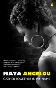 Maya Angelou Gather Together In My Name (Paperback) - Picture 1 of 1