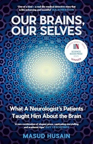 Our Brains, Our Selves by Masud Husain (Hardcover, 2025) - Image 1 of 1
