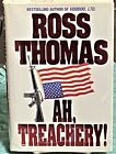 Ross Thomas / AH TREACHERY Signed 1st Edition 1994