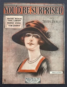 You'd Be Surprised - Irving Berlin 1919 - Sheet Music - Eddie Cantor, Jessel - Picture 1 of 4