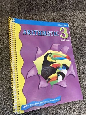 ABeka gr.3/3rd MATH Arithmetic Worktext Key/answer /key. - Image 1 of 4