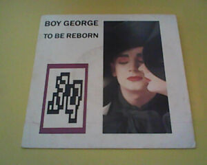 45 TOURS SP BOY GEORGE TO BE REBORN  VIRGIN 90373  DE 1987