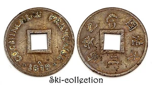 Sapeque (1/500 of Piastre) 1879 A, French Cochinchina. Bronze - Picture 1 of 1
