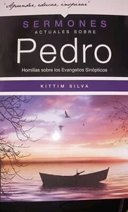 Sermones actuales sobre Pedro - Kittim Silva - Picture 1 of 1