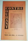 #37 Magazine Against Current 14 Year No 118 5 Mars 1965 3 Years Ready E.Armand