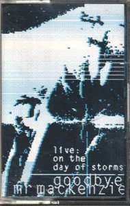 Goodbye Mr Mackenzie Live: On the Day of Storms cassette UK Blokshok 1993 - Picture 1 of 2