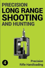 Jon Gillespie-Brown Precision Long Range Shooting And Hunting (Paperback)