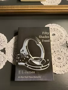 Fifty Shades of Grey Ser.: Fifty Shades Freed : Book Three of the Fifty... - Imagen 1 de 4