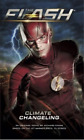 The The Flash: Climate Changeling (Taschenbuch)