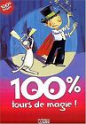 100% Tours De Magie Von Sophie De Mullenheim | Buch | Zustand Gut