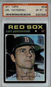 1971 Topps Carl Yastrzemski #530 PSA 8++ Super super highend, before half grades