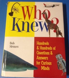 WHAT HOW AND WHY : More Than 1,000 Questions and Answers for Curious Minds book - Picture 1 of 4