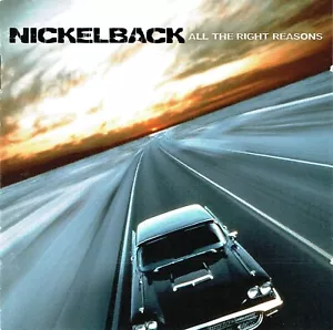 (CD) Nickelback - All The Right Reasons - Photograph, Rockstar, Animals,Far Away - Bild 1 von 2