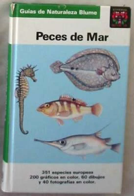 PECES DE MAR - FRITZ TEROFAL - GUÍAS DE NATURALEZA BLUME - ED. BLUME 1989 - VER  - Imagen 1 de 4