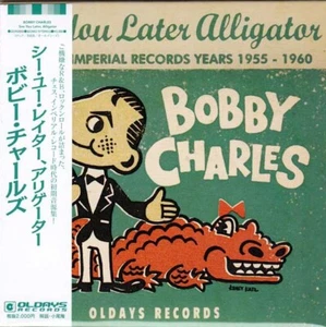 ＊BOBBY CHARLES See You Later, Alligator [Paper Sleeve CD] - Picture 1 of 3