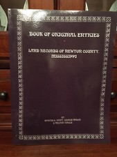 Livro De Entradas Original Land Records do Condado de Newton, Mississippi, Genealogia