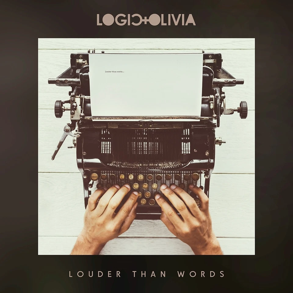 LOGIC & OLIVIA Louder Than Words CD 2018 - Bild 1 von 1