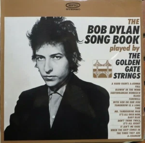 The Golden Gate Strings ‎– The Bob Dylan Song Book LP 1965 Australia - Picture 1 of 4