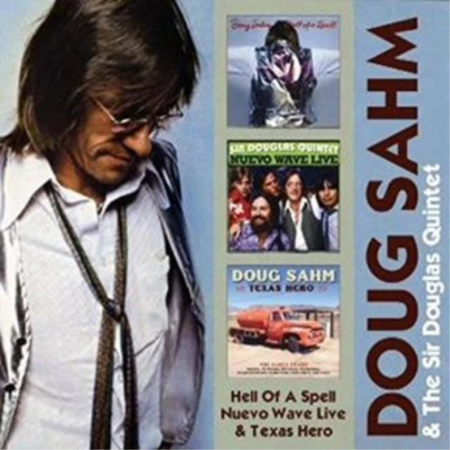 Doug Sahm Hell of a Spell/Nuevo Wave Live/Texas Hero (CD) Album - Bild 1 von 1