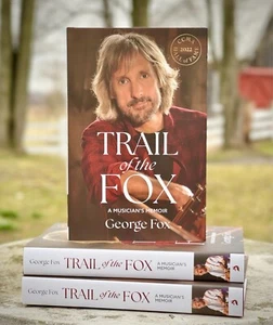 George Fox - Trail of the Fox - A Musician's Memoir - Picture 1 of 3