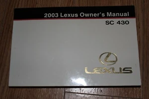 2003 Lexus SC 430 SC430 Convertible Owner Owner's Manual User Guide Set 4.3L V8 - Picture 1 of 12