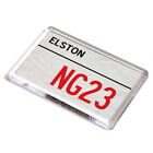 FRIDGE MAGNET - Elston NG23 - UK Postcode
