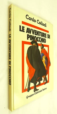 CARLO COLLODI LE AVVENTURE DI PINOCCHIO FABBRI 1983 FIABE FAVOLE BAMBINI - Immagine 1 di 4