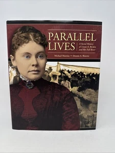 Parallel Lives: A Social History of Lizzie Borden and Her Fall River 2010 1st HC - Bild 1 von 14