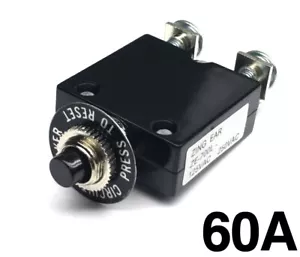NUEVO Disyuntor Térmico con Botón de 60 Amperios 12-50V CC 125-250V Voltios CA 60A - Imagen 1 de 3