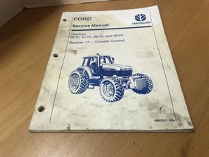 New Holland 8670 8770 8870 8970 SERVICE Manual SECTION 12 CLIMATE CONTROL - Picture 1 of 5