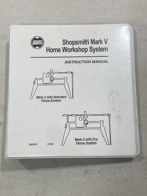 Shopsmith Mark V 520 Pro Fence Owner's Manual Instruction  2002 edition - Image 1 of 4