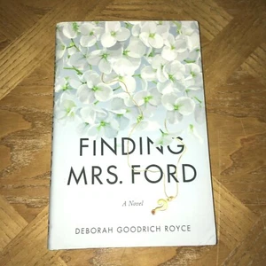 Finding Mrs. Ford Deborah Goodrich Royce, Hard Cover Book - Picture 1 of 7