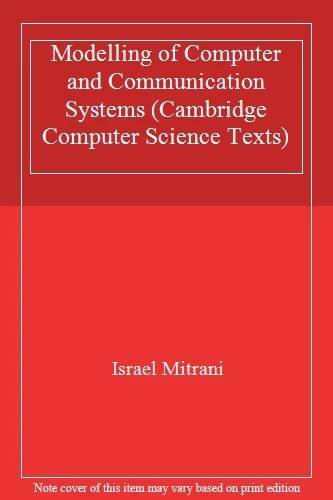 Modelling of Computer and Communication Systems (Cambridge Compu - Image 1 of 1