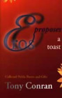 Anthony Conran Eros Proposes A Toast (Paperback) (Uk Import)