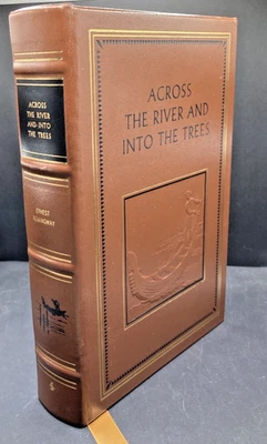 Across the River and into the Trees, Ernest Hemingway, Easton Press 1990 — 第 1/4 张图片