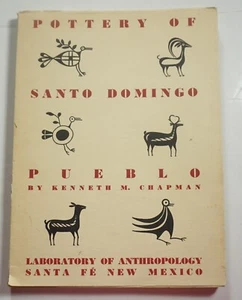Pottery of Santo Domingo Pueblo 1953 Chapman Indian Ceramics Art Patterns - Picture 1 of 9