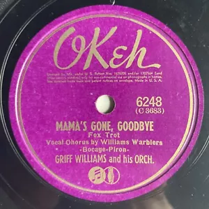 10" 78 RPM-Griff Williams-Mama's Gone Goodbye/Honolulu Bundle/Okeh 6248 - Imagen 1 de 4
