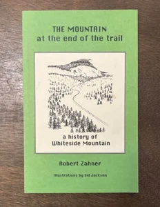 Whiteside Mountain North Carolina Robert Zahner 1994 1st Ed 2nd - Foto 1 di 8
